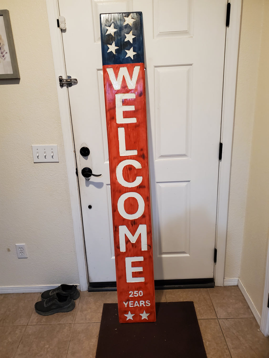 250 YEARS Front Door Welcome sign